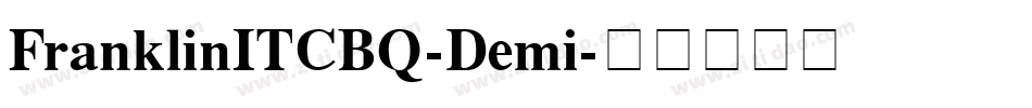 FranklinITCBQ-Demi字体转换