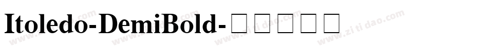Itoledo-DemiBold字体转换