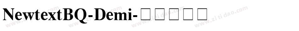 NewtextBQ-Demi字体转换