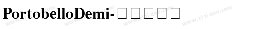 PortobelloDemi字体转换