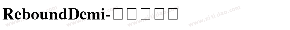 ReboundDemi字体转换