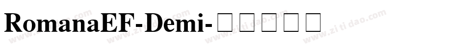 RomanaEF-Demi字体转换
