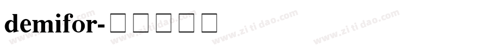 demifor字体转换