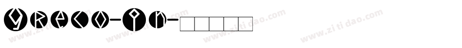Greco-In字体转换