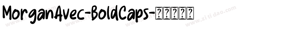 MorganAvec-BoldCaps字体转换