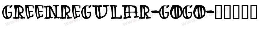 GreenRegular-GOgO字体转换