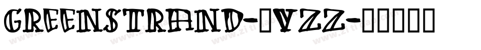 GreenStrand-8Vzz字体转换