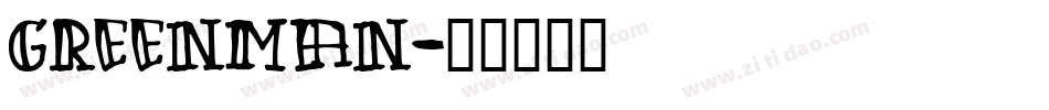 Greenman字体转换