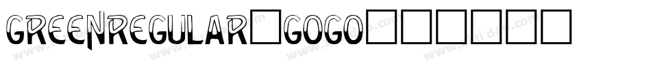 GreenRegular-GOgO字体转换