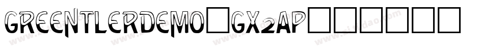 GreentlerDemo-gx2aP字体转换