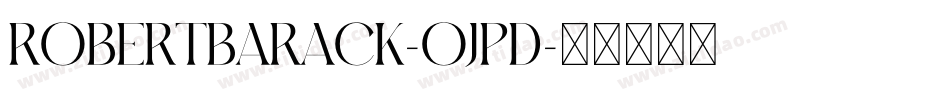 RobertBarack-OjPd字体转换