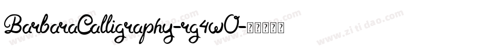 BarbaraCalligraphy-rg4wO字体转换