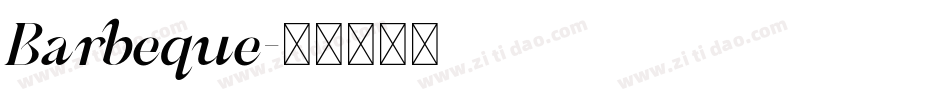 Barbeque字体转换