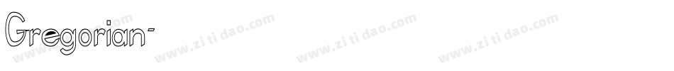 Gregorian字体转换