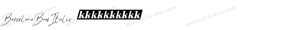 BarcelonaBookItalic字体转换