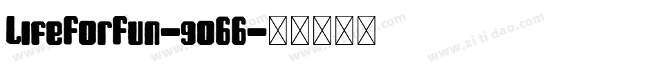 LifeForFun-go66字体转换