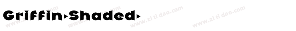 Griffin-Shaded字体转换