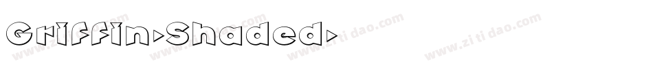 Griffin-Shaded字体转换