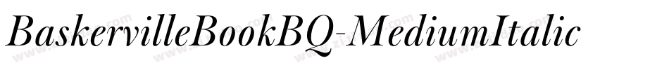 BaskervilleBookBQ-MediumItalic字体转换