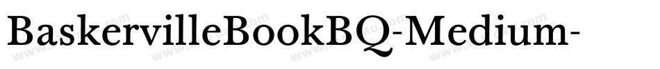 BaskervilleBookBQ-Medium字体转换