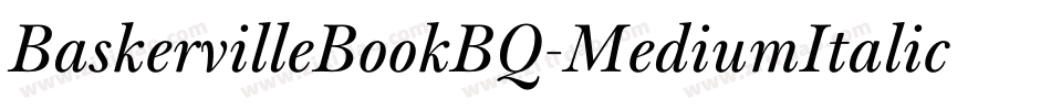 BaskervilleBookBQ-MediumItalic字体转换