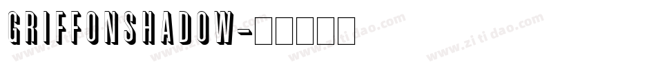 GriffonShadow字体转换