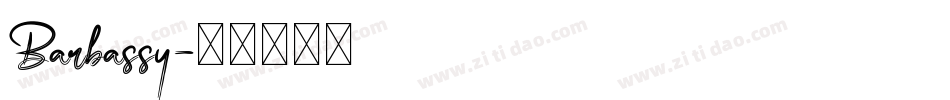Barbassy字体转换