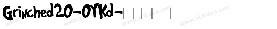 Grinched20-0YKd字体转换