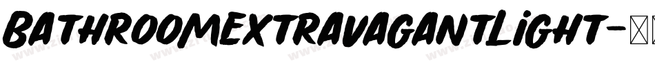 BathroomExtravagantLight字体转换