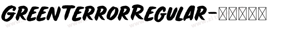 GreenTerrorRegular字体转换