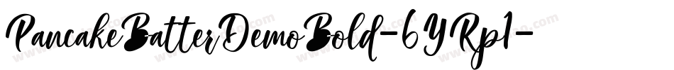 PancakeBatterDemoBold-6YRp1字体转换