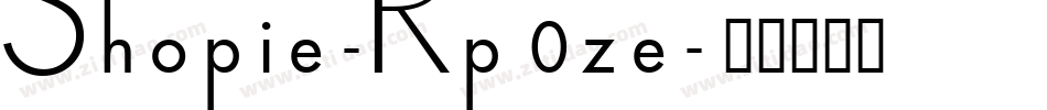 Shopie-Rp0ze字体转换
