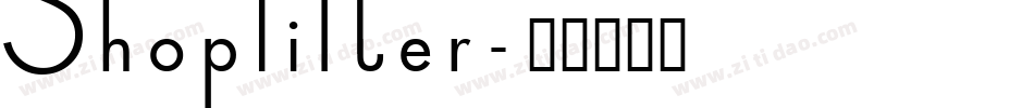 Shoplifter字体转换