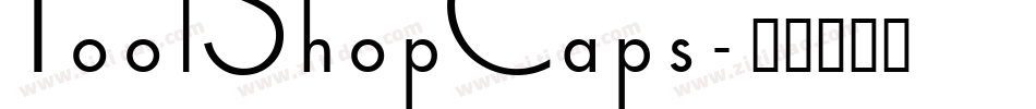 ToolShopCaps字体转换