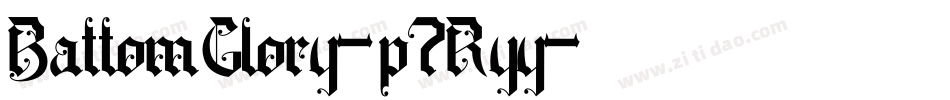 BattomGlory-p7Ryy字体转换