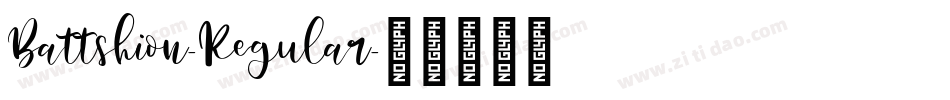 Battshion-Regular字体转换