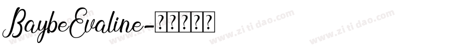 BaybeEvaline字体转换