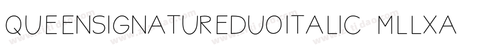 QueenSignatureDuoItalic-mLlxa字体转换