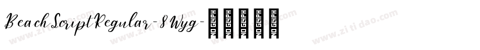 BeachScriptRegular-8Wyg字体转换