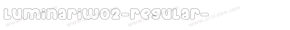 Luminariw02-regular字体转换