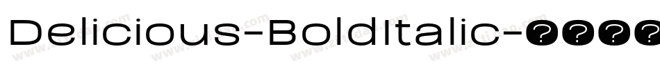 Delicious-BoldItalic字体转换