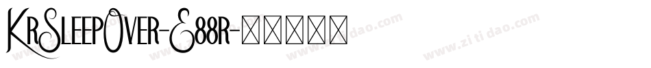 KrSleepOver-E88r字体转换