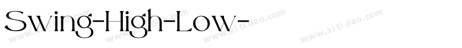 Swing-High-Low字体转换