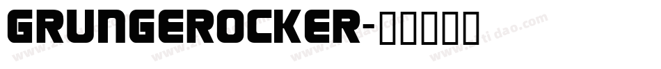 Grungerocker字体转换