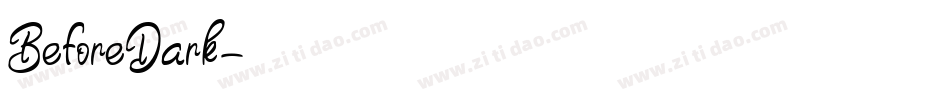 BeforeDark字体转换