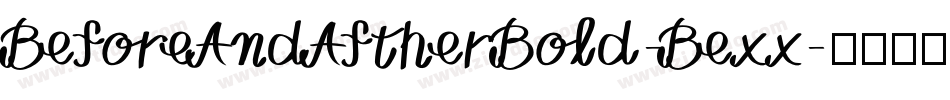 BeforeAndAftherBold-Bexx字体转换