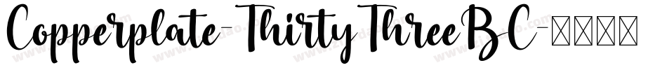 Copperplate-ThirtyThreeBC字体转换