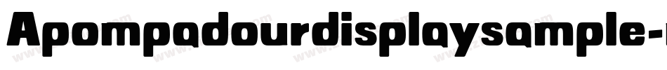 Apompadourdisplaysample-mBeG字体转换