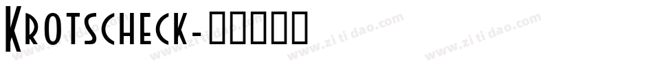 Krotscheck字体转换