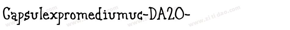 Capsulexpromediumuc-DA20字体转换